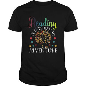 Reading Is A Ticket To Adventure Reader Shirt